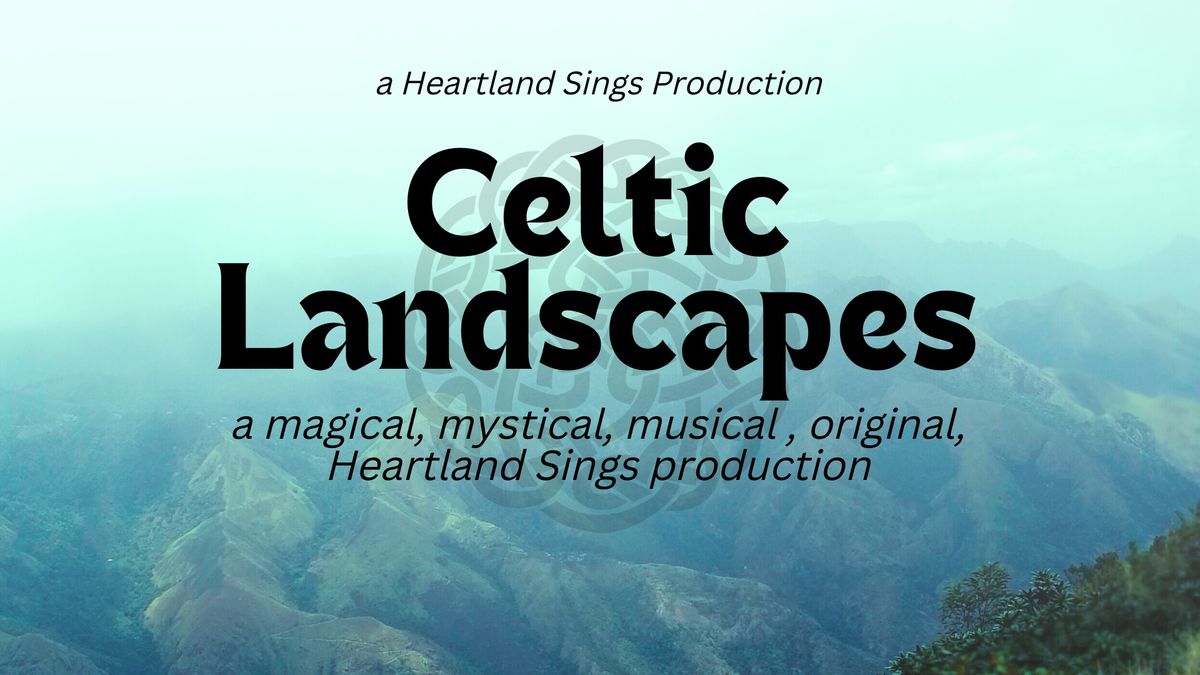 Celtic Landscapes