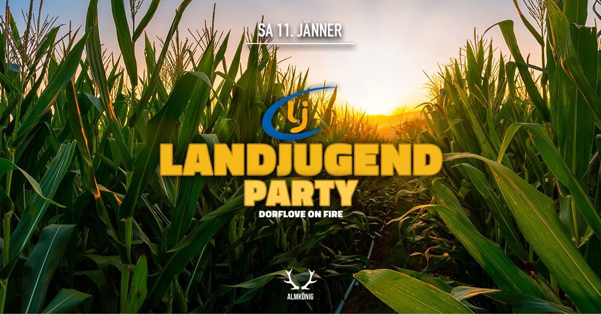 LANDJUGENDPARTY - DORFLOVE ON FIRE 