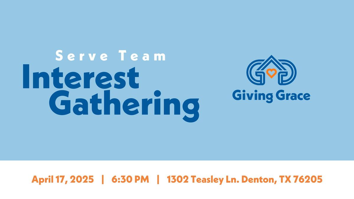 Giving Grace Serve Team: Interest Gathering