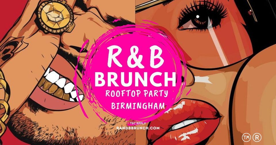 R&B Brunch Rooftop Party Sat 3 Sept Birmingham