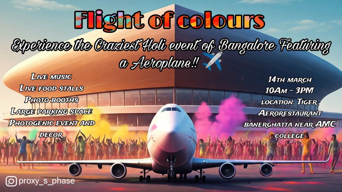 Flight of colours - Holi event