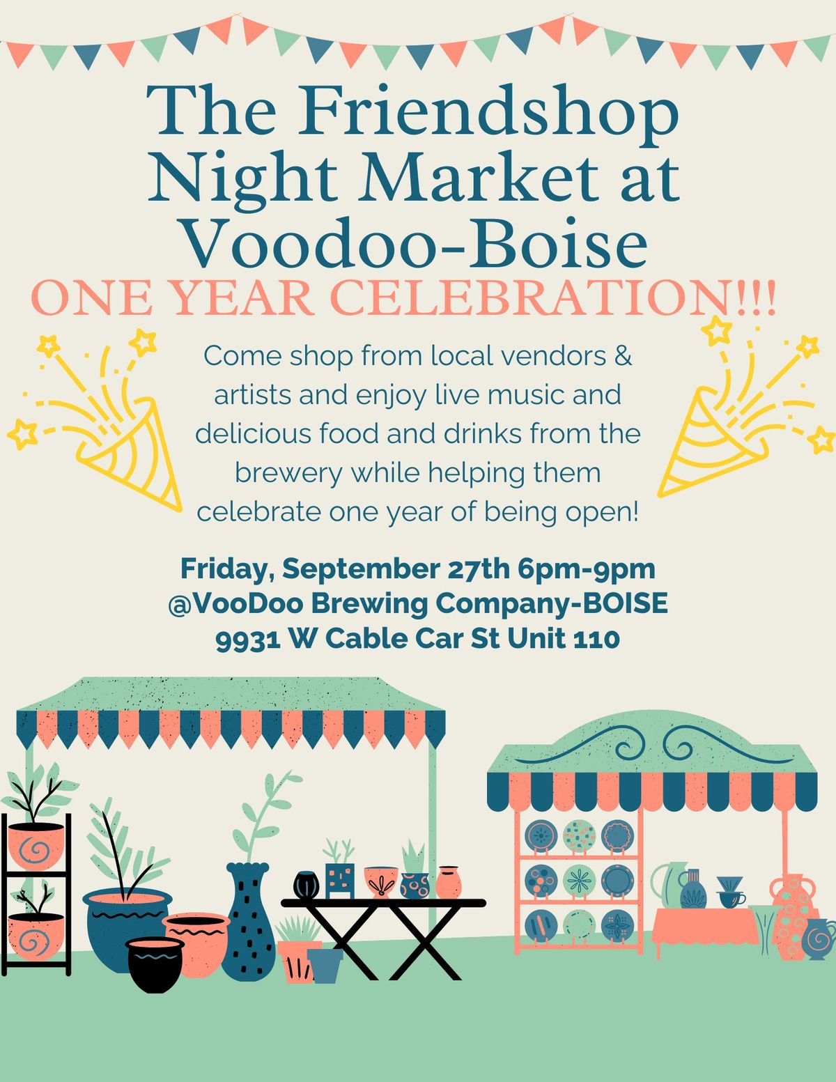 The Friendshop Night Market at Voodoo Brewing Co-Boise's ONE YEAR CELEBRATION!!!