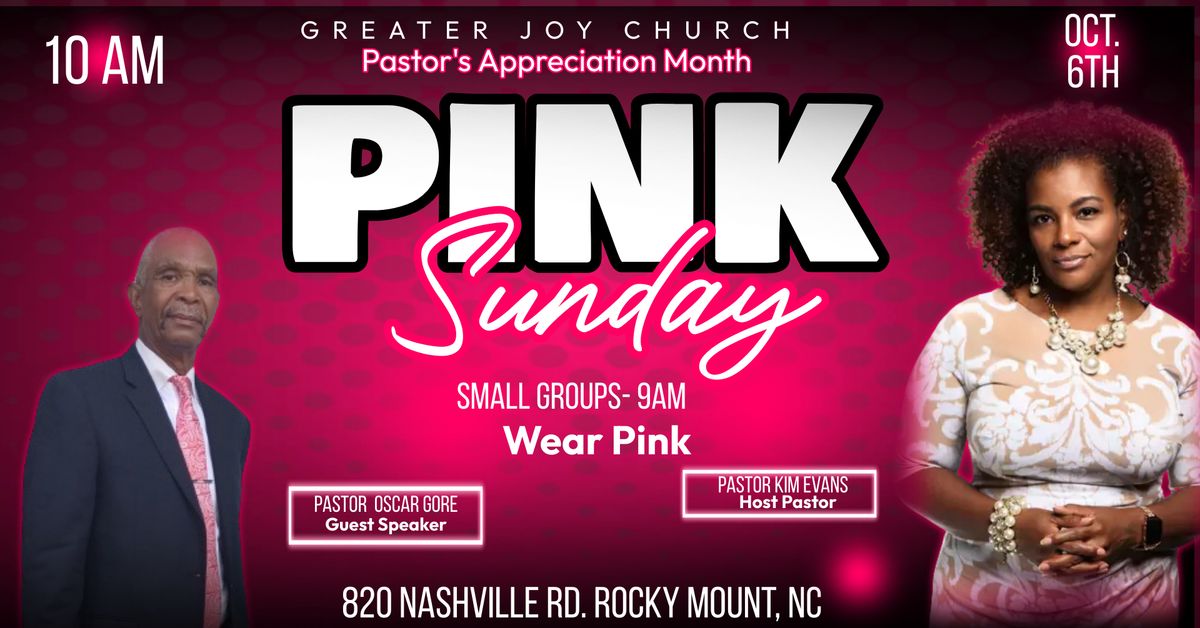 Pastor's Appreciation Month "Pink Sunday" 