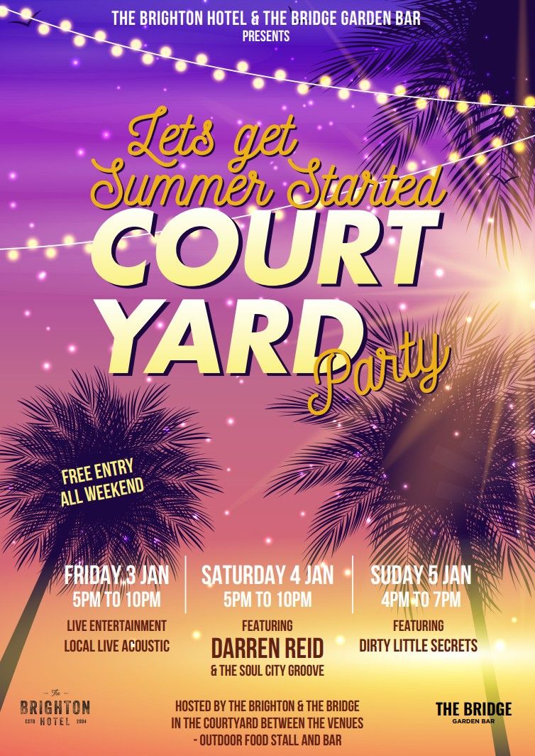 Let's Get Summer Started Courtyard Party