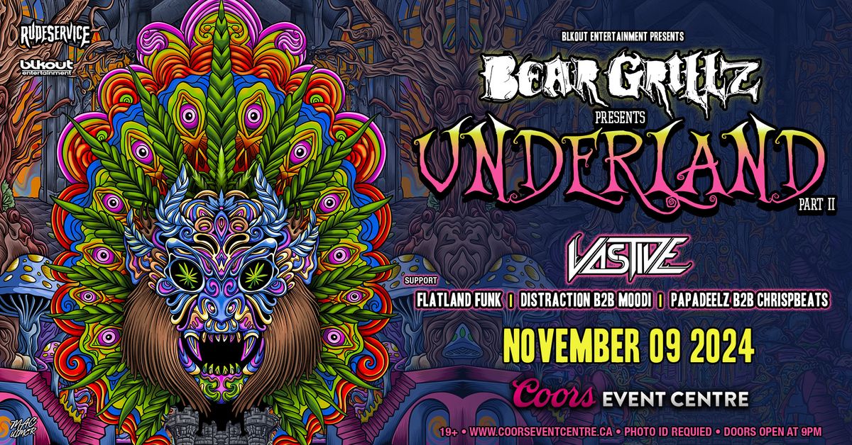 Bear Grillz Presents The Underland Tour