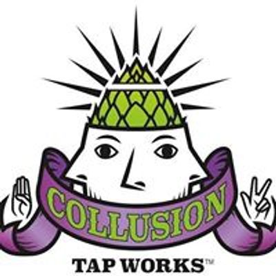 Collusion Tap Works