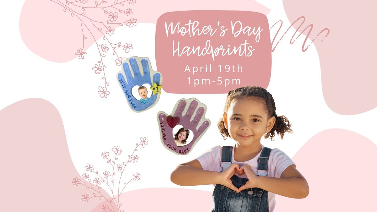 Mother's Day Handprint Making