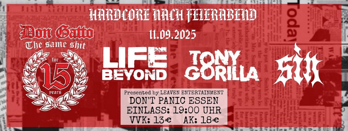 DON GATTO + LIFE BEYOND + SIN + TONY GORILLA "Hardcore nach Feierabend" by LEAVEN ENTERTAINMENT 