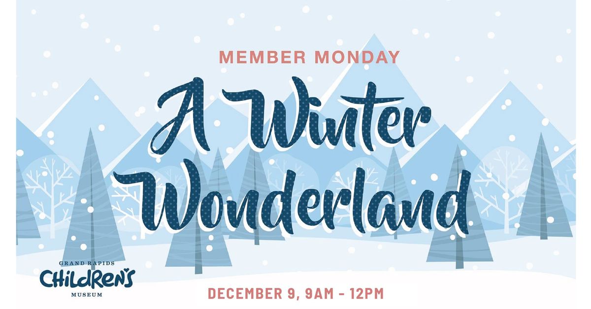 Member Monday Winter Wonderland