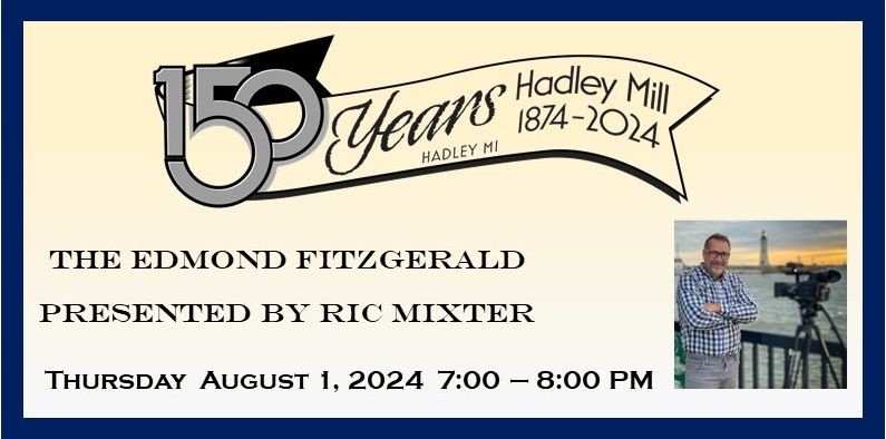 The Edmond Fitzgerald - Evening Program