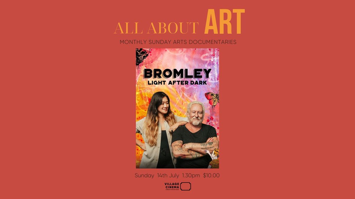 All About ART - BROMLEY: LIGHT AFTER DARK