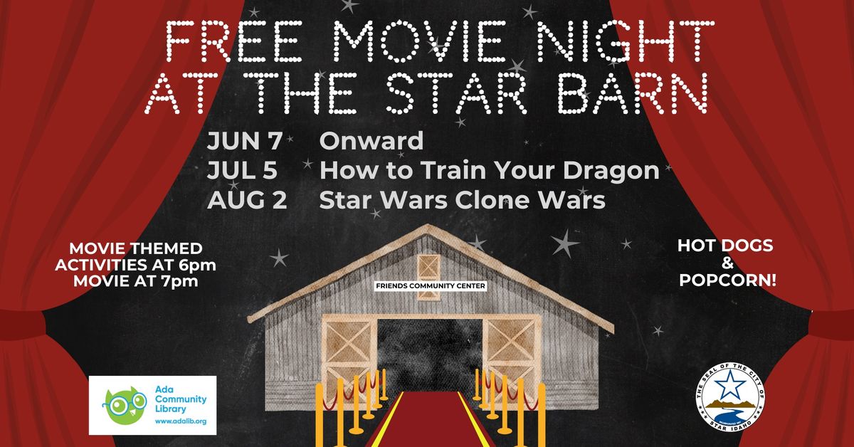 Free Movie Night at the Star Barn - How to Train Your Dragon