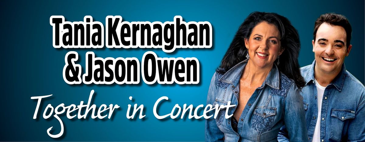 Tania Kernaghan & Jason Owen Together in Concert