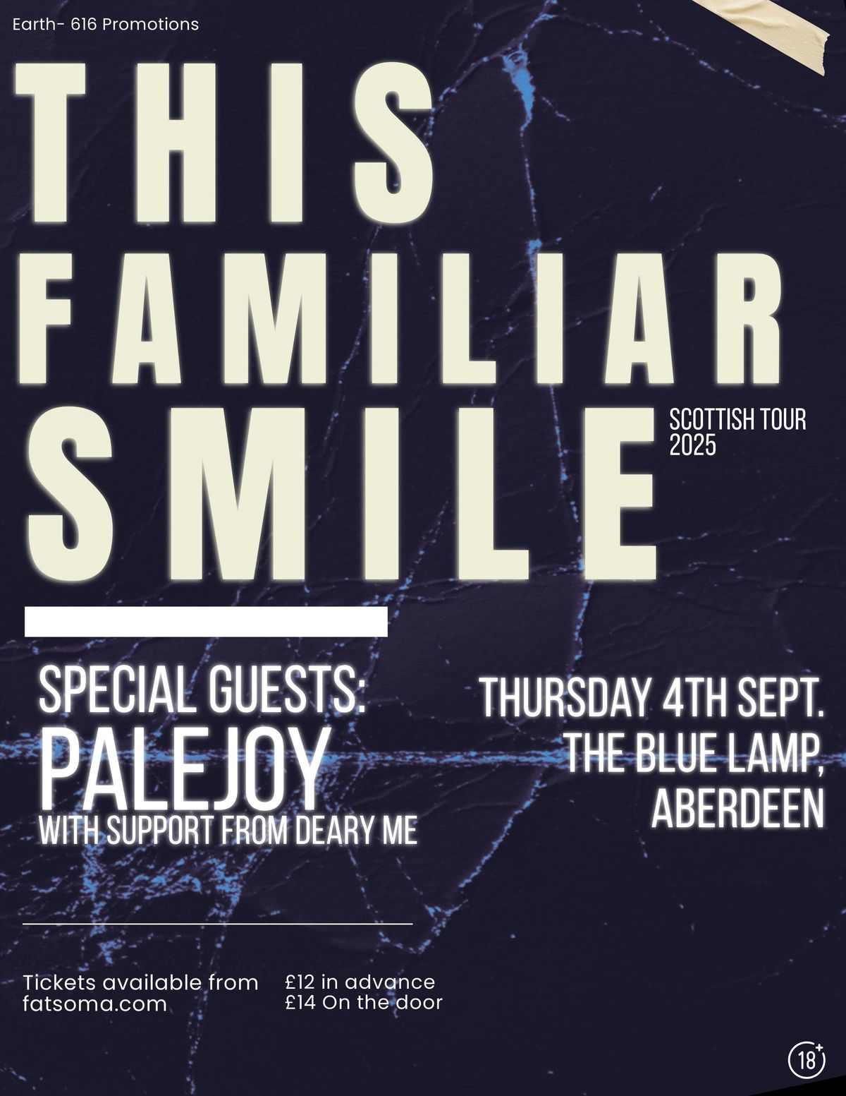 This Familiar Smile + Support From: Palejoy &amp; Deary Me @The Blue Lamp, Aberdeen 