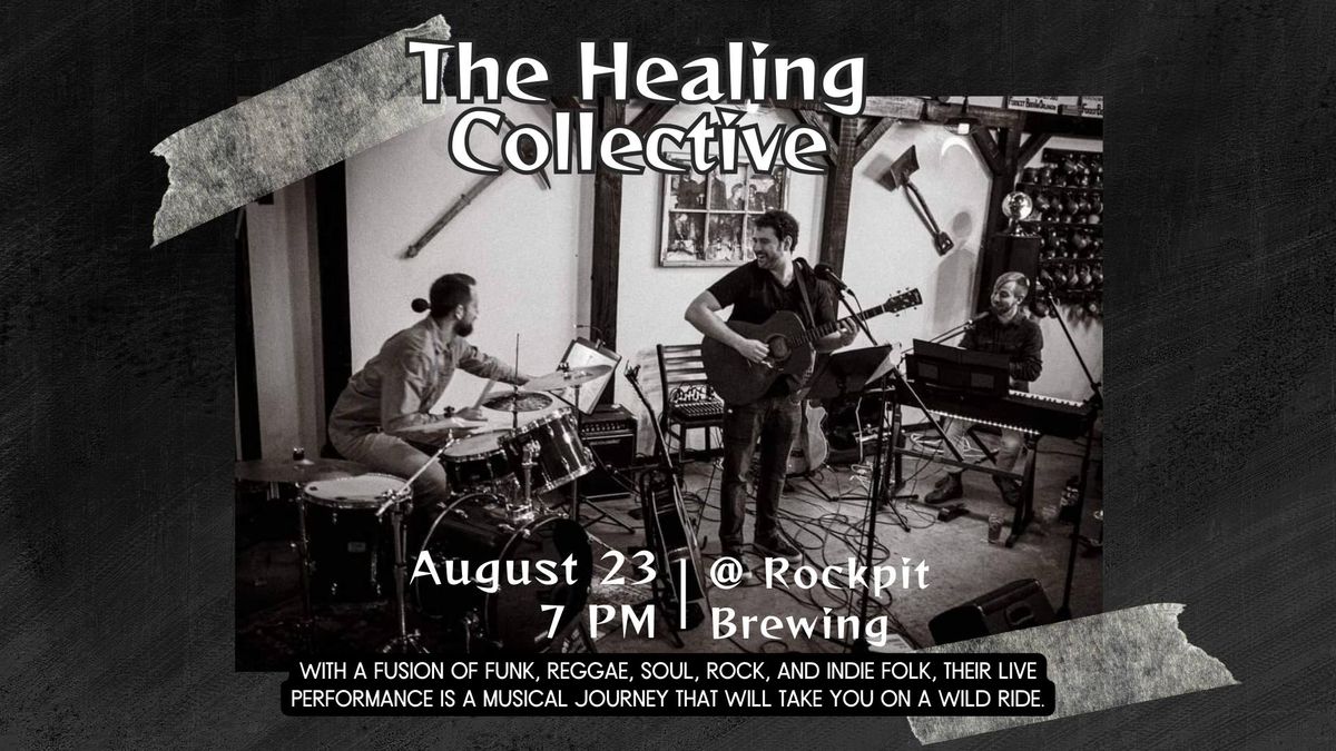 The Healing Collective Live at Rockpit