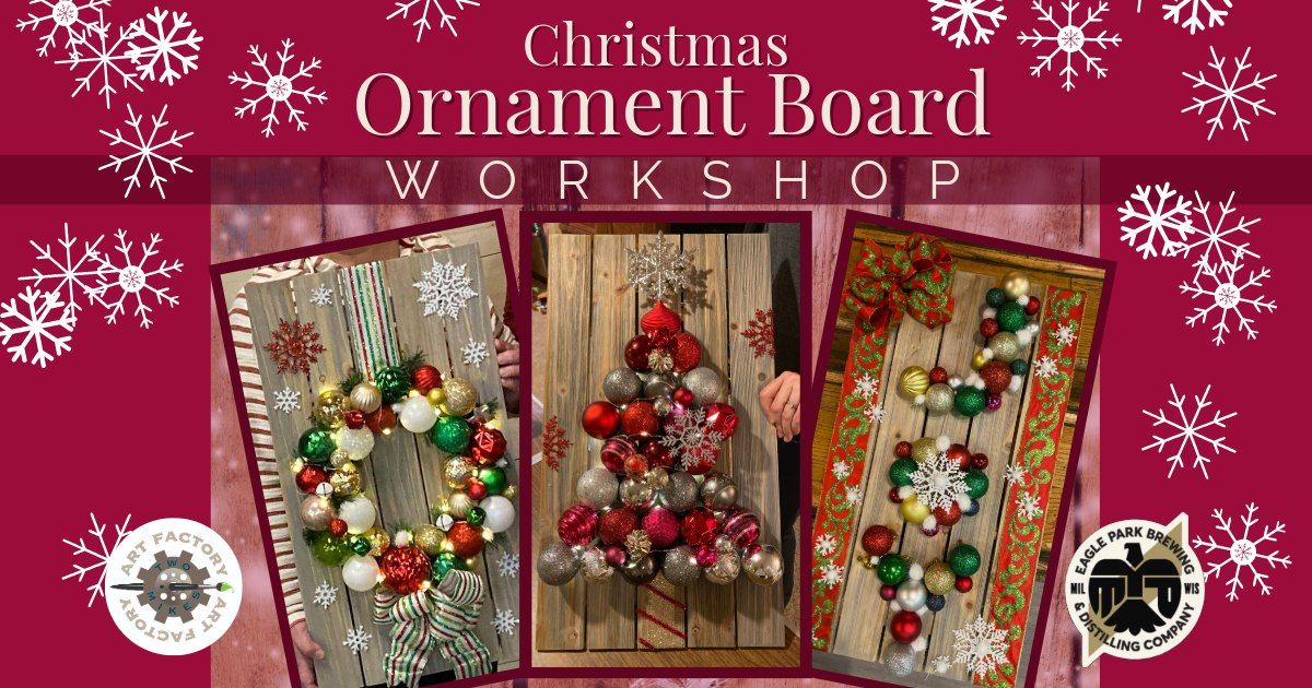 Christmas Ornament Board Workshop