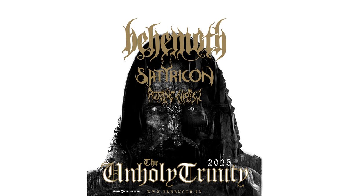 BEHEMOTH \/ Satyricon \/ Rotting Christ \/\/ Vienna