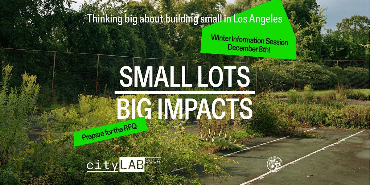 Small Lots, Big Impacts Winter Information Session