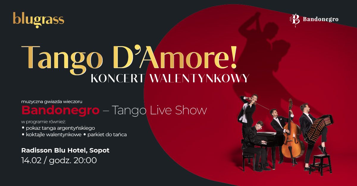 Tango D\u2019Amore! \u2013 romantyczny wiecz\u00f3r walentynkowy