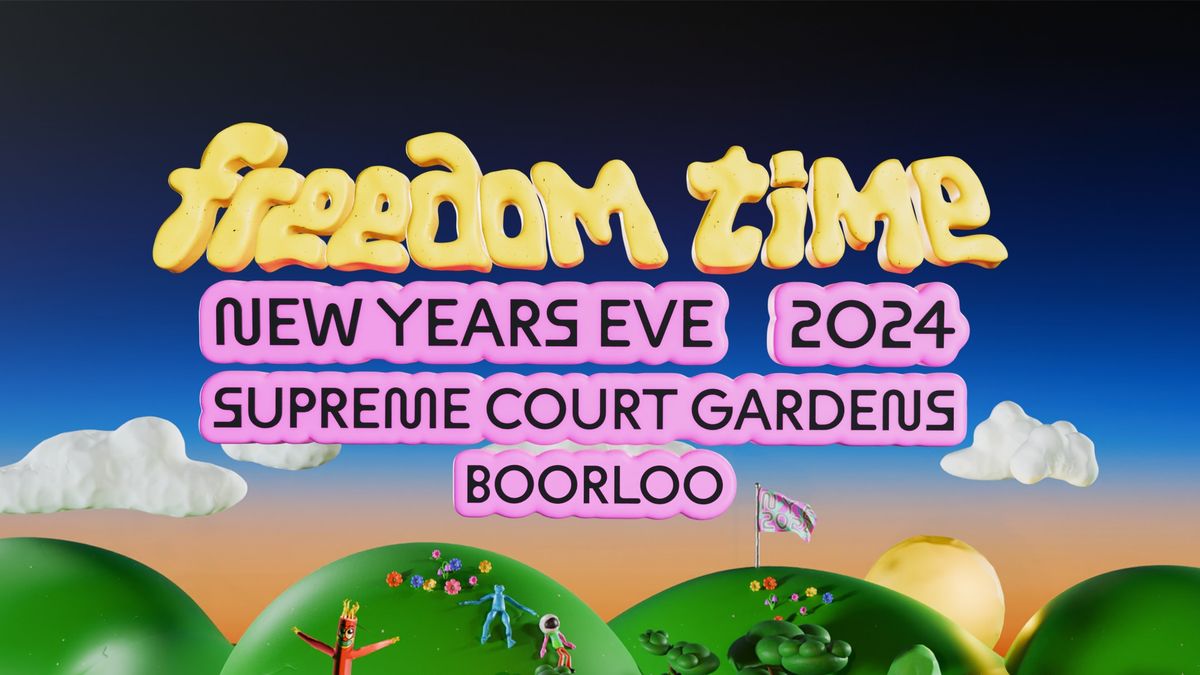 \ud83d\udcab Freedom Time NYE 2024 \ud83e\udea9