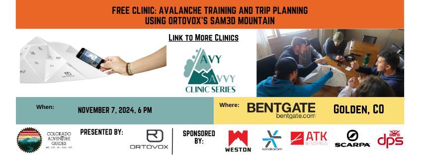 Avy Savvy Free Clinic: AVALANCHE TERRAIN AND TRIP PLANNING using Ortovox's SAM3D Mountain