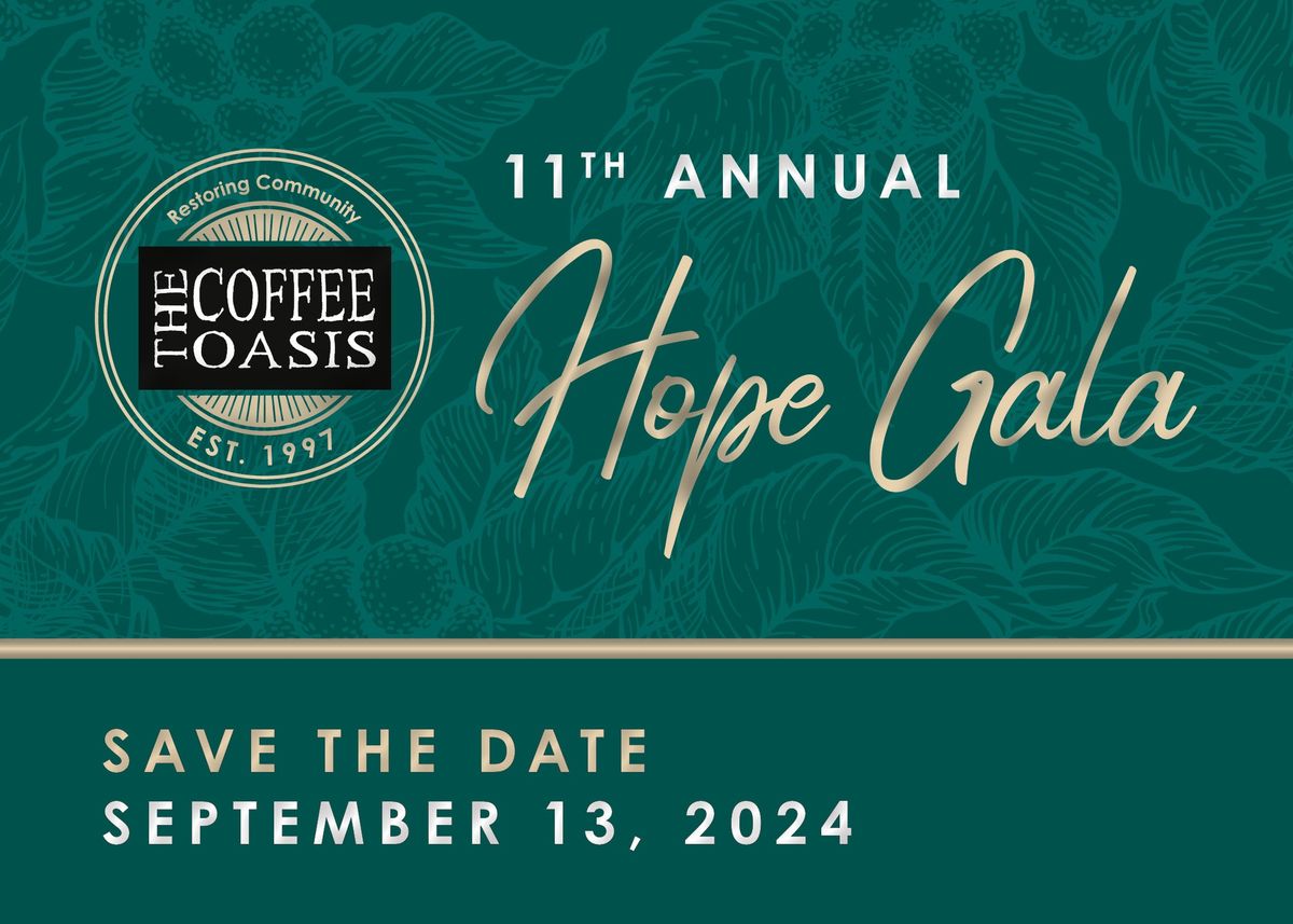 The Coffee Oasis 11th Annual Hope Gala