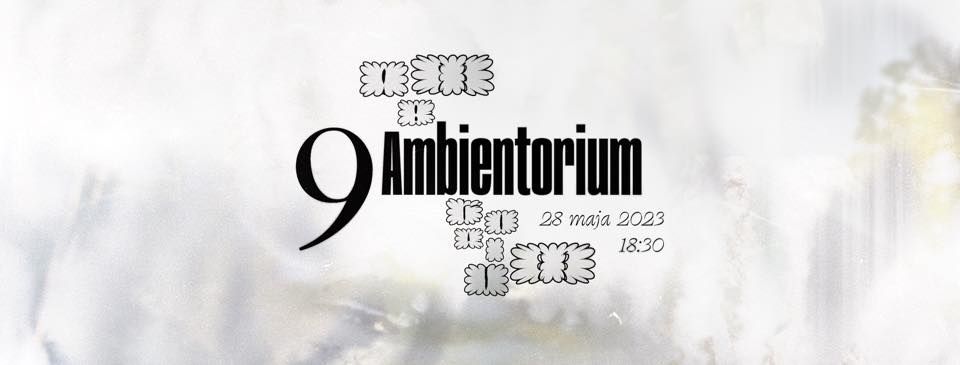 AMBIENTORIUM VOL 9