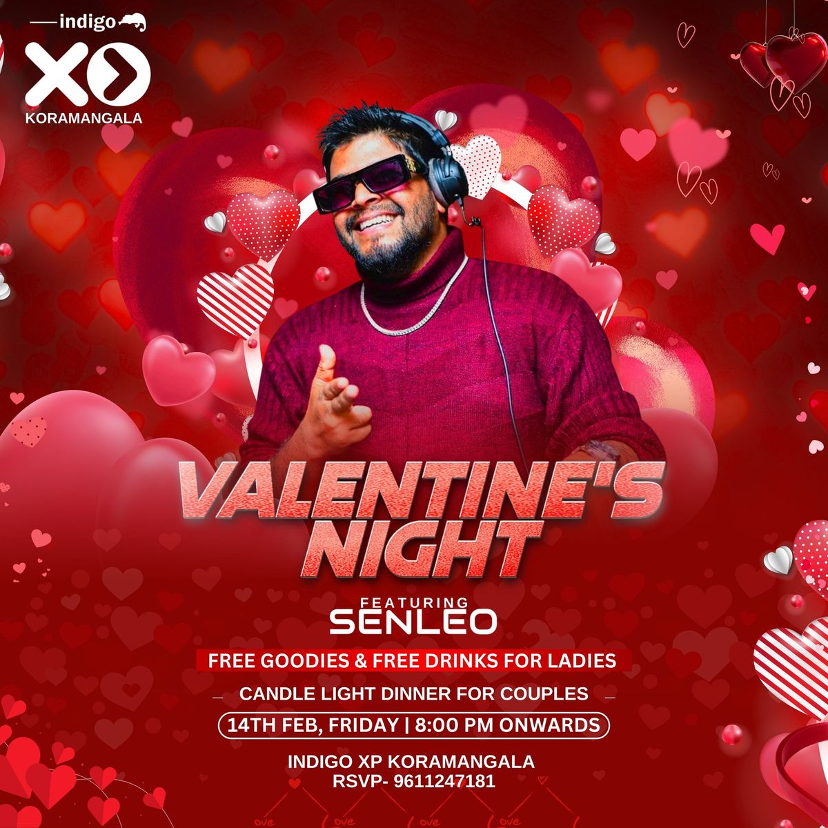 VALENTINE'S NIGHT AT INDIGO XP KORAMANGALA FEAT SENLEO 8PM ONWARDS 