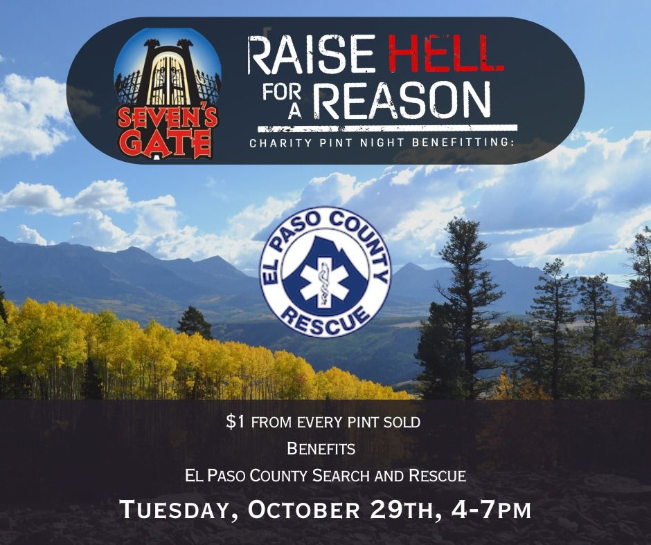 Raise Hell for a Reason - El Paso County Search & Rescue