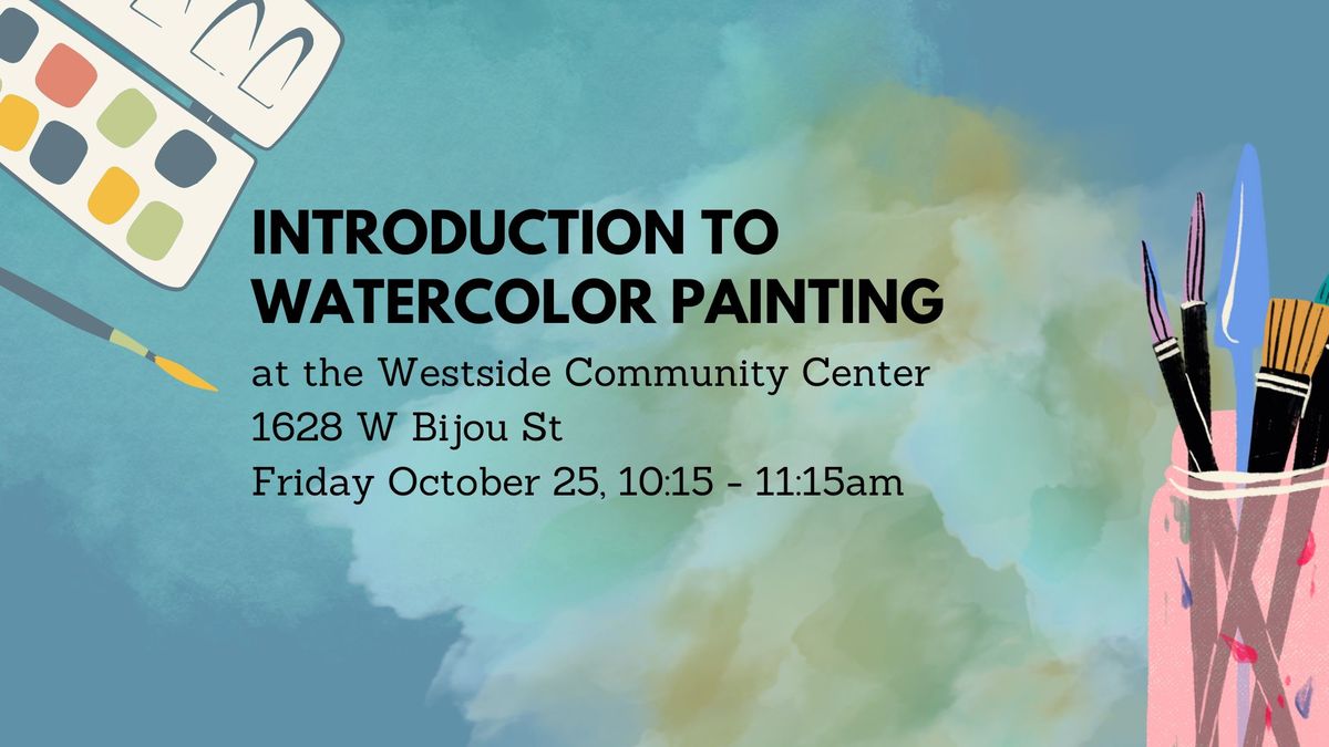 Introduction to Watercolor Painting