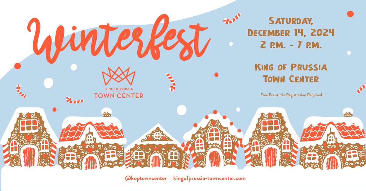 Winterfest at King of Prussia Town Center