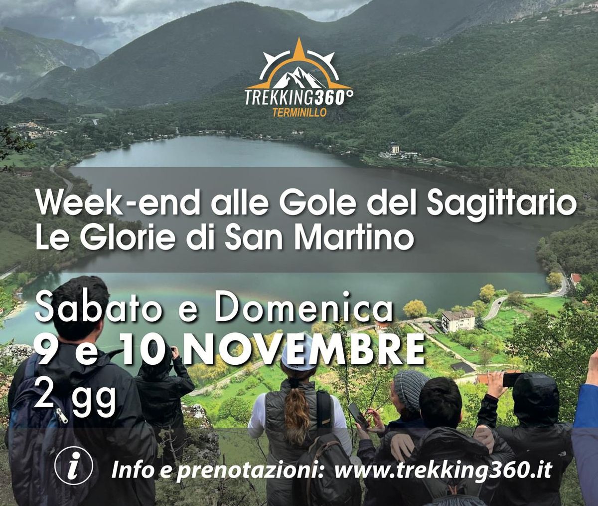 Week-end alle Gole del Sagittario, Le Glorie di San Martino