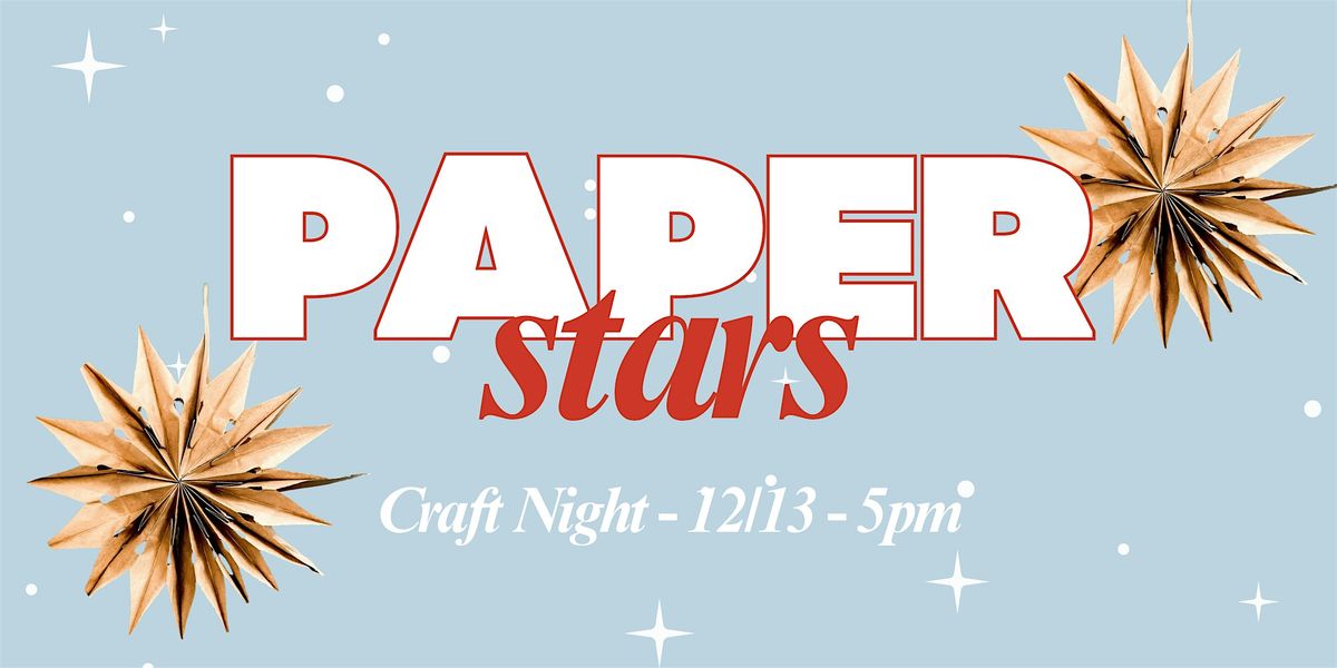 DIY Paper Star Night