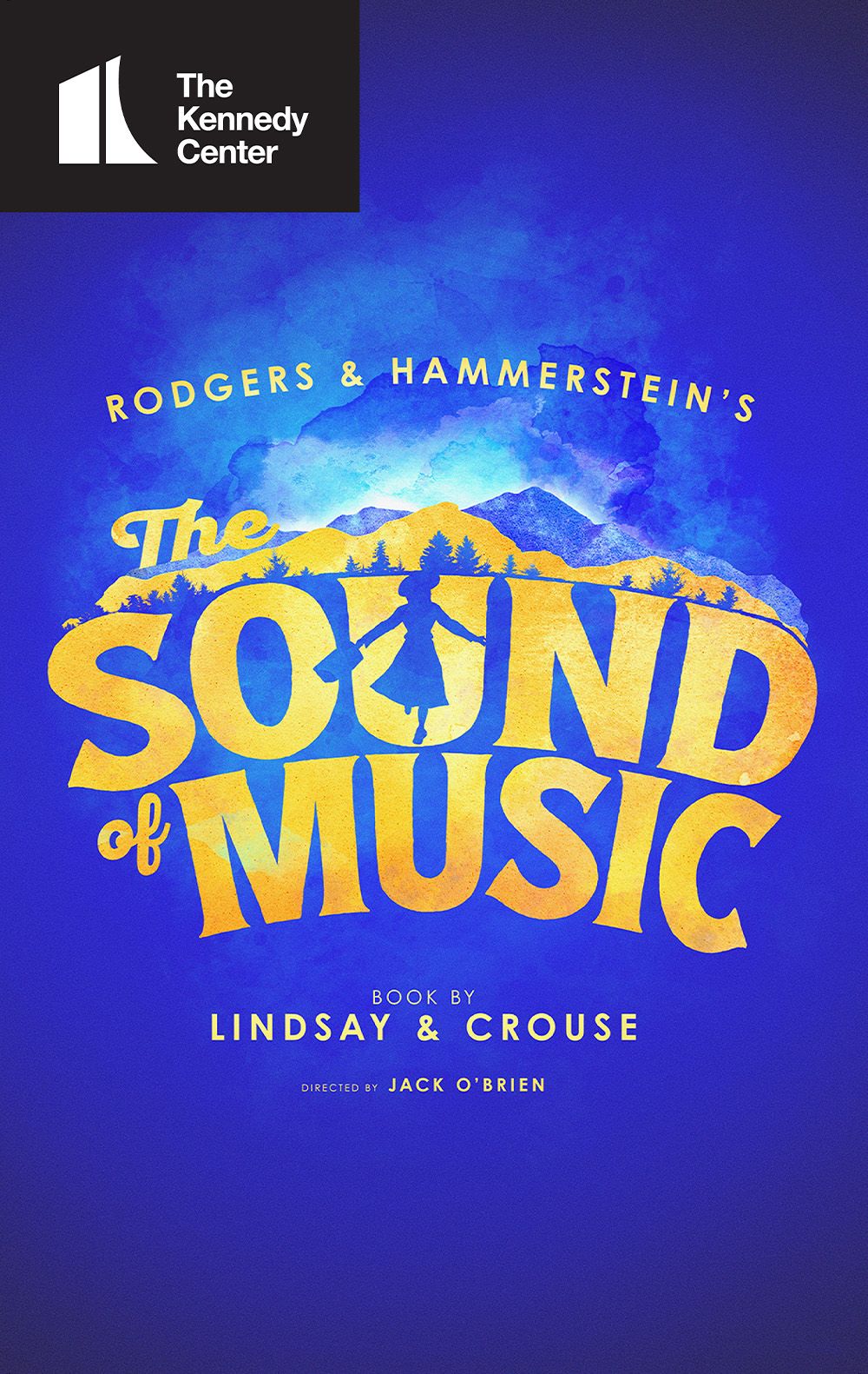 The Sound of Music Opera at Kennedy Center Opera House