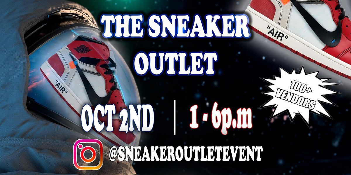 The Sneaker Outlet- Hyde Park- BUY-SELL-TRADE EVENT!