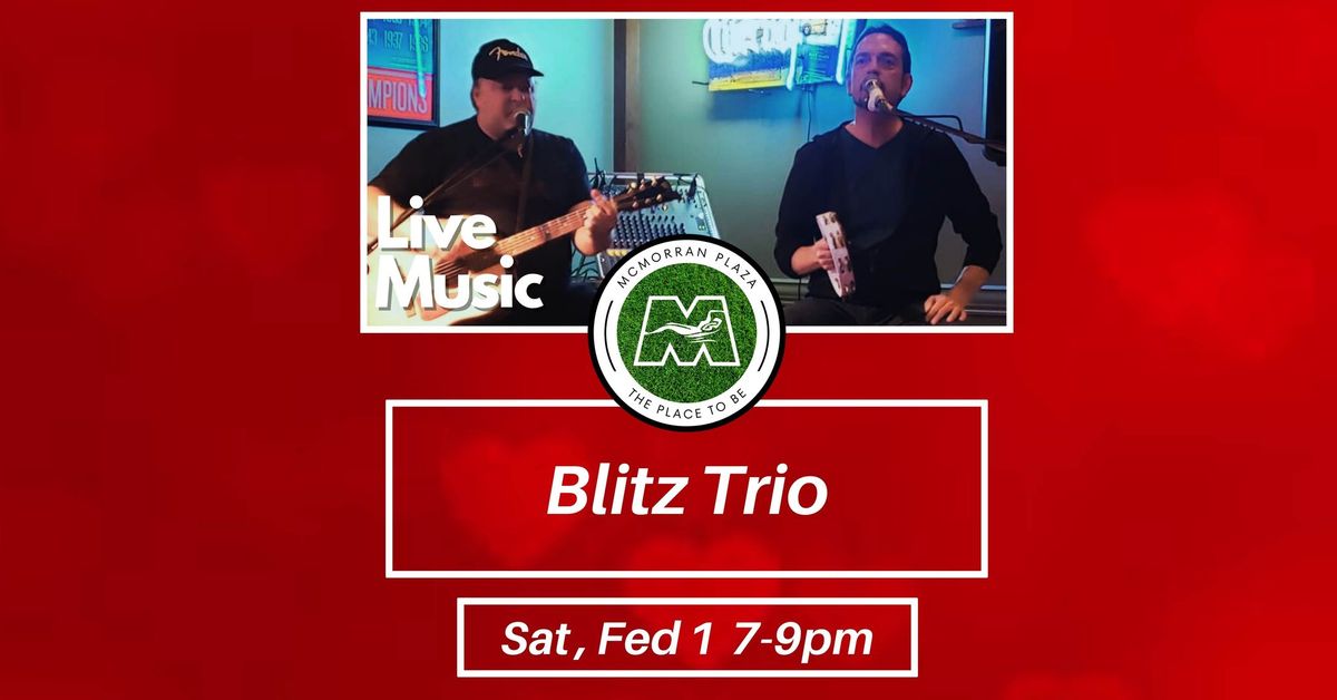 Live Music! Blitz Trio