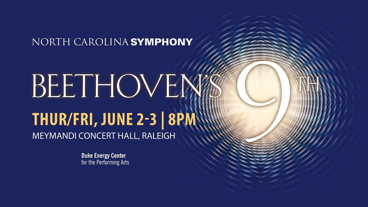 North Carolina Symphony - Beethoven Symphony No 9