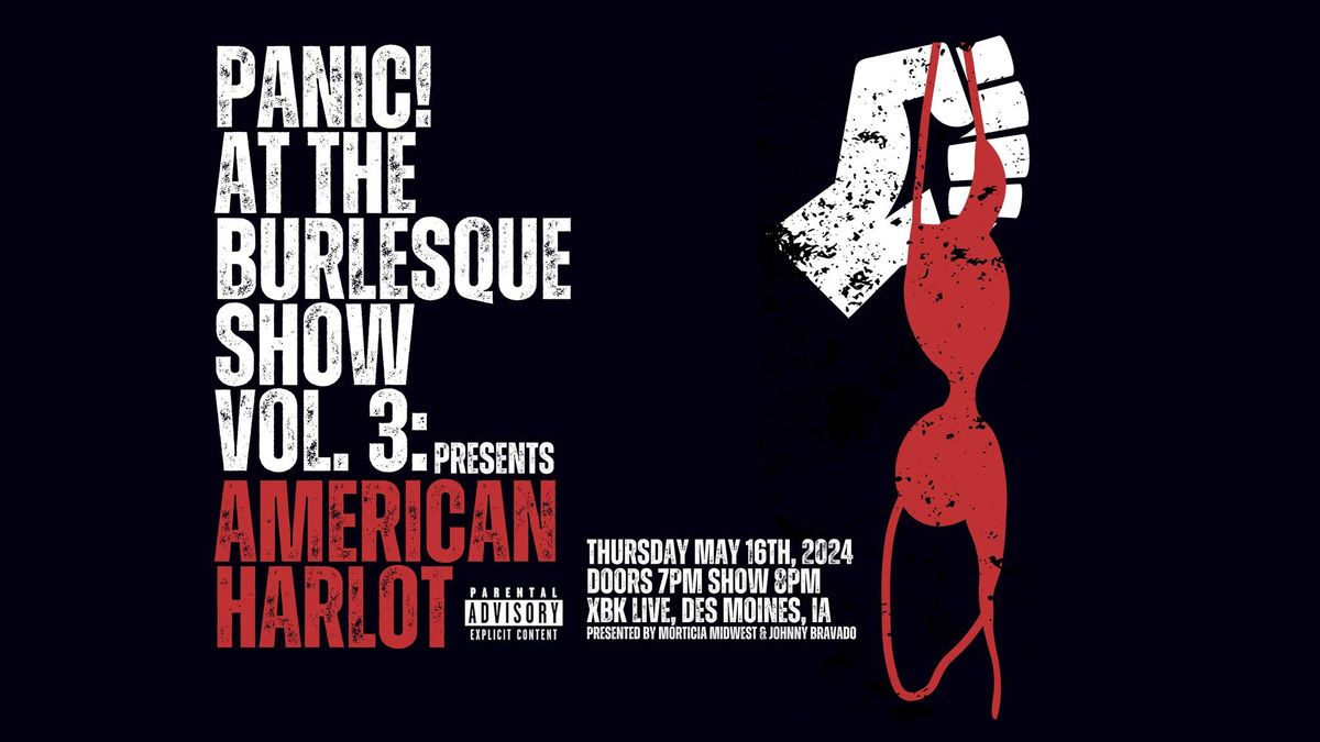 Panic! at the Burlesque Show Vol 3: American Harlot
