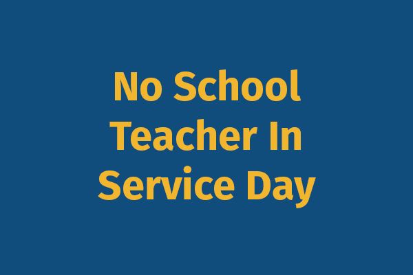 Teacher In Service Day