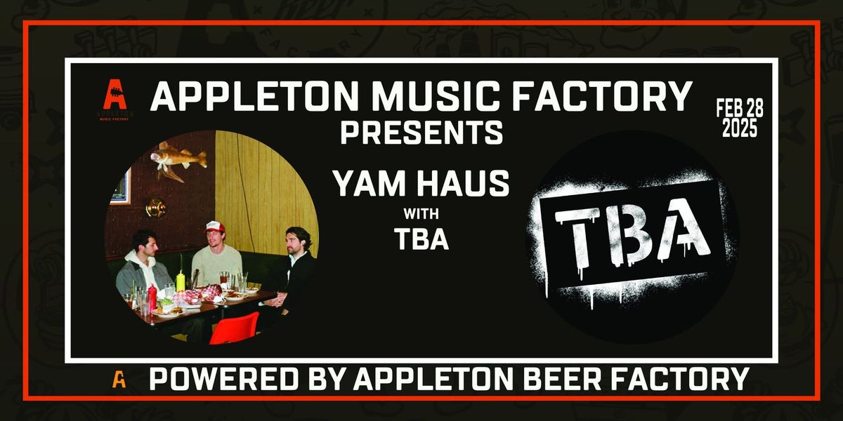 Yam Haus is back at Appleton Music Factory