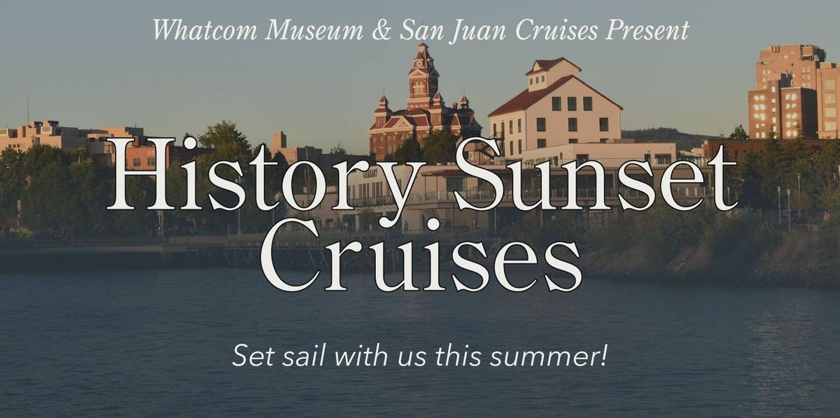 History Sunset Cruises