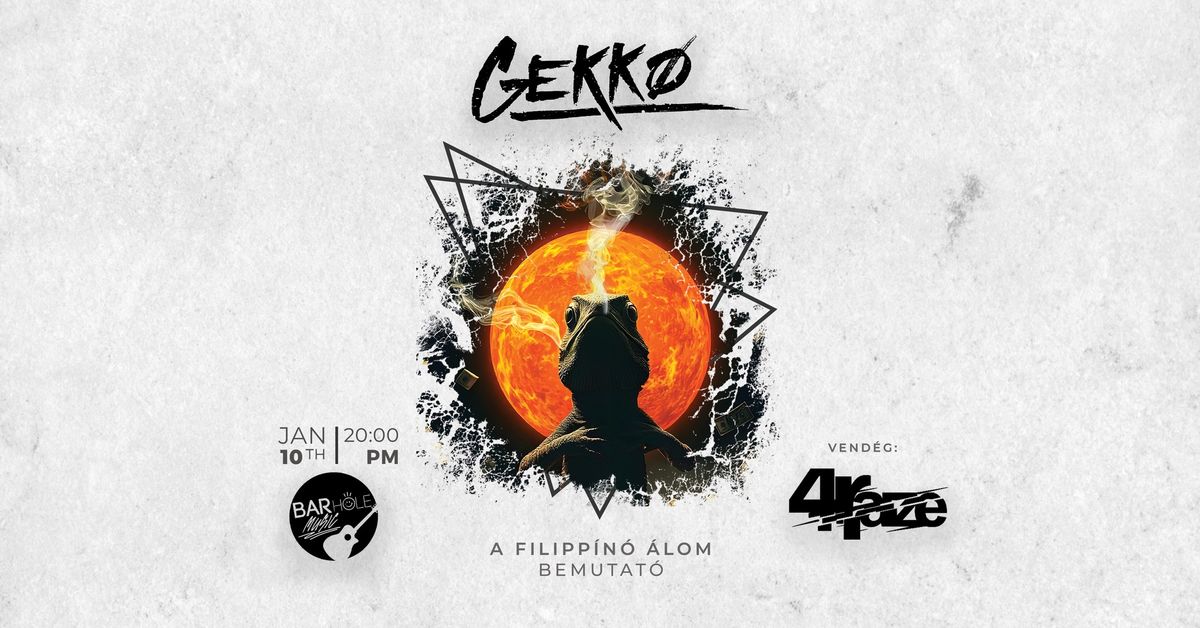 GEKKO @ BARHOLE \/\/ 2025.01.10 \/\/ Vend\u00e9g: 4Raize