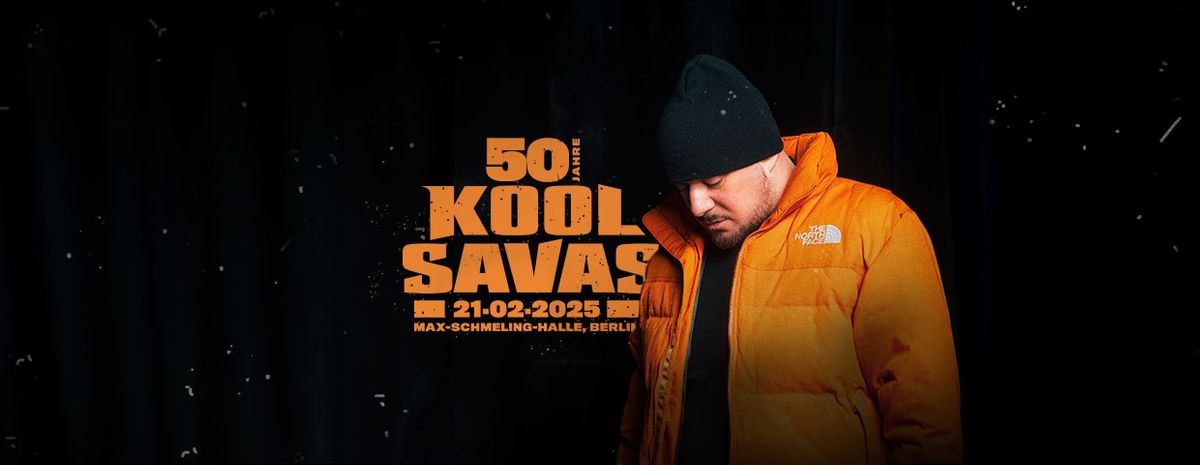 Kool Savas - 50 Jahre Kool Savas