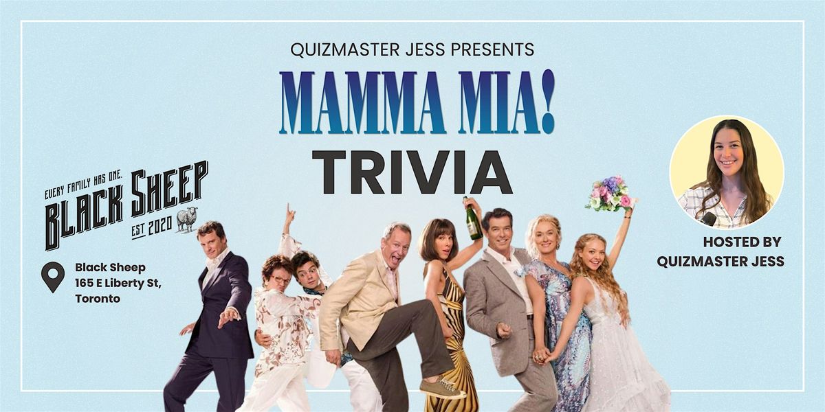 Mamma Mia! (1 & 2) Trivia at Black Sheep