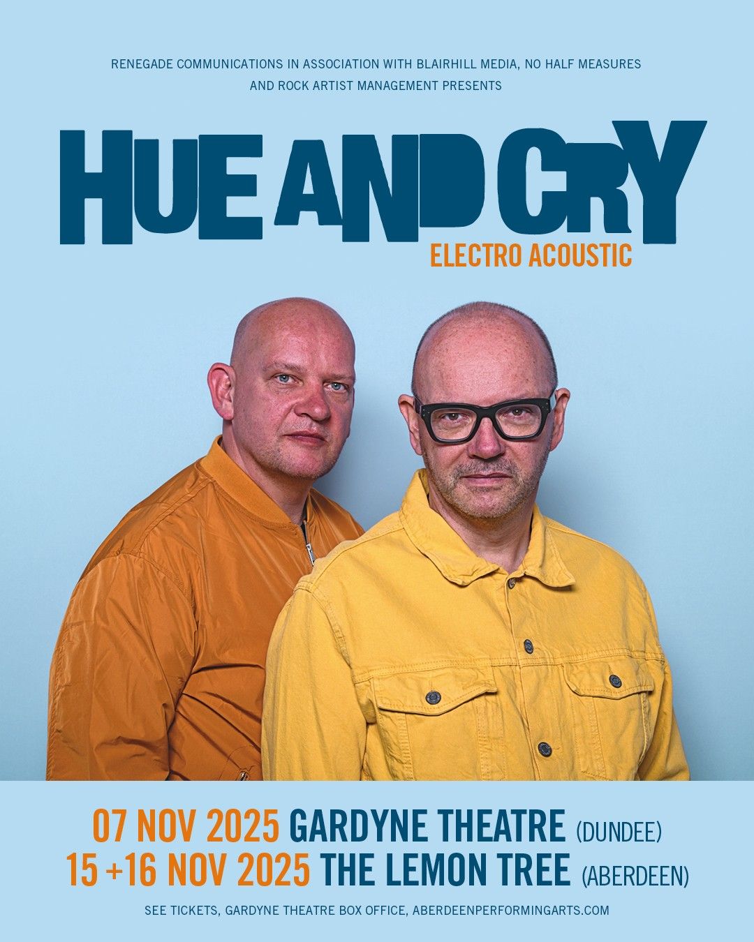 Hue and Cry \/ Electro Acoustic \/ Gardyne Theatre \/ Dundee \/ 07.11.25