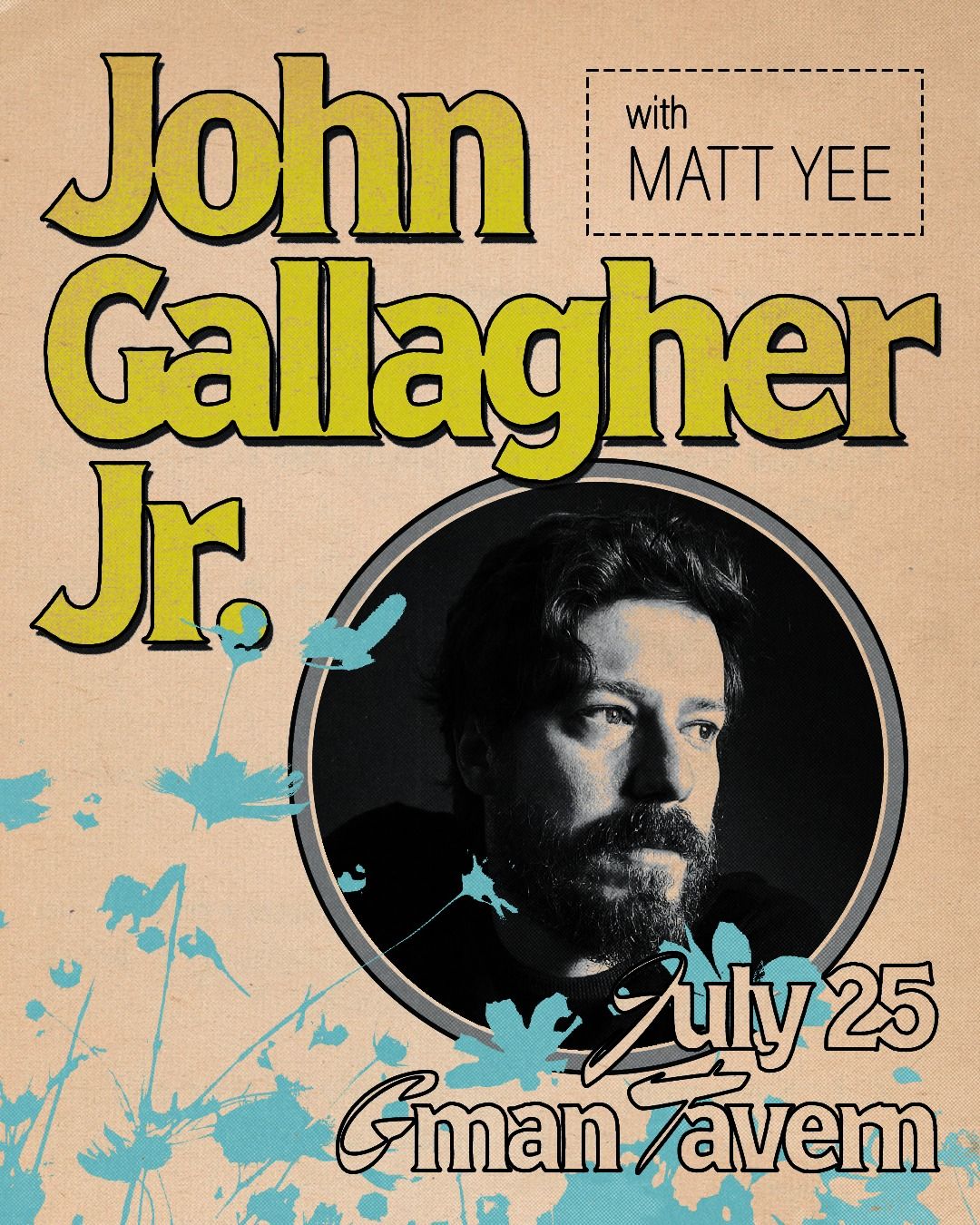 John Gallagher, Jr. \u2022 Matt Yee - 7\/25
