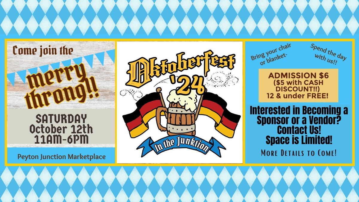 24' Oktoberfest in the Peyton Junction!