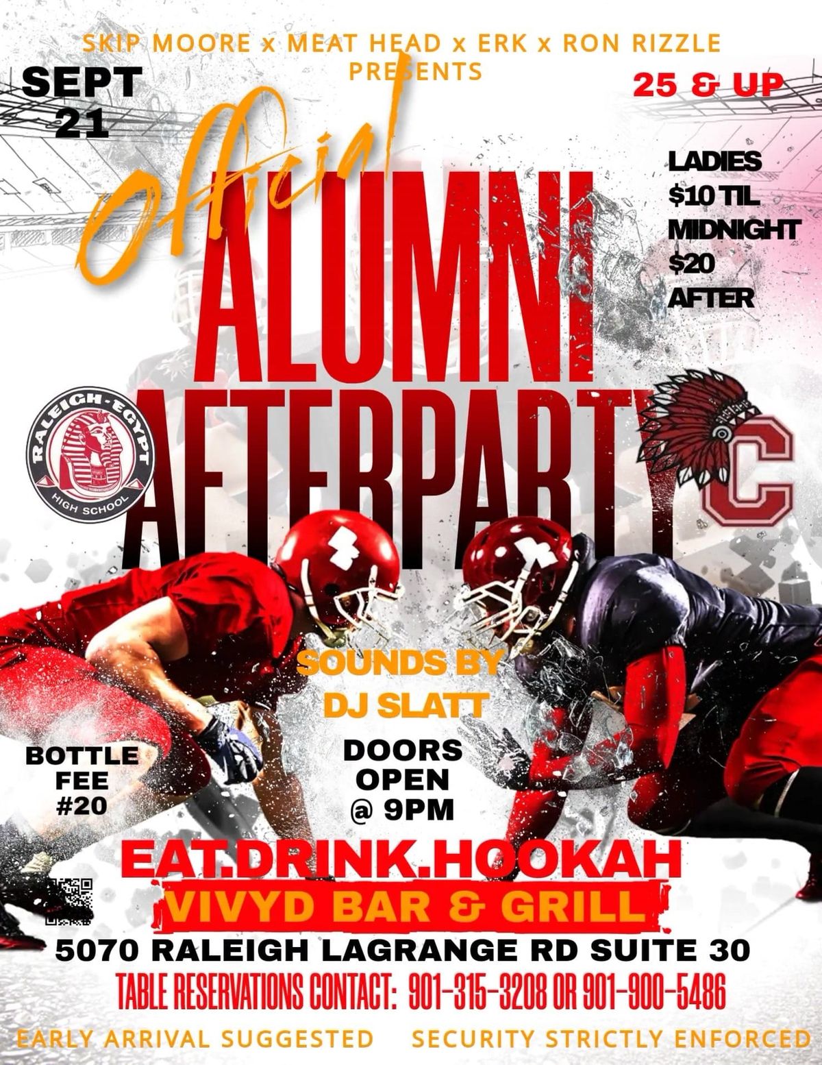 RALEIGH EGYPT V. CRAIGMONT ALUMNI AFTERPARTY