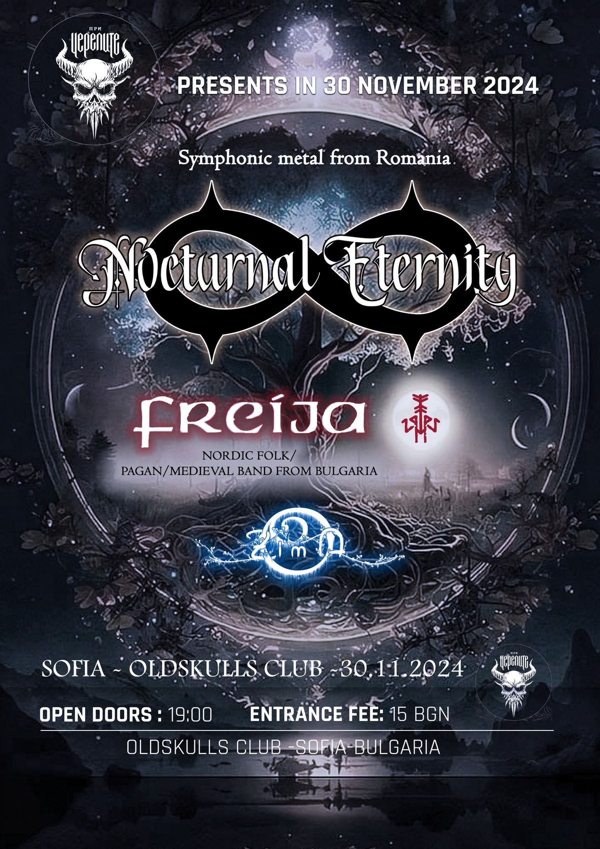 NOCTURNAL ETERNITY (RO) | FREIJA (BG) | ZIMA (BG) | OLDSKULLS CLUB | SOFIA