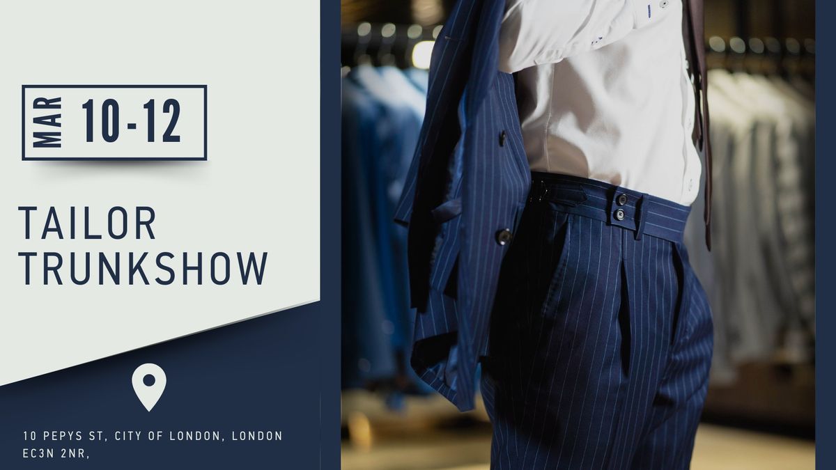 Bespoke Tailoring Trunkshow at Hotel Novotel London Tower Bridge